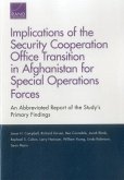 Implications of the Security Cooperation Office Transition in Afghanistan for Special Operations Forces: An Abbreviated Report of the Study's Primary