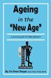 Ageing In the 'New Age' - Bild 1