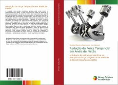 Redução da Força Tangencial em Anéis de Pistão - Quartarolo, Ricardo Mazziero;Vatavuk, Jan