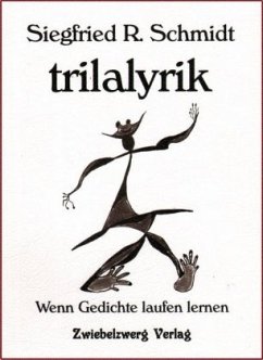 trilalyrik - Schmidt, Siegfried R.