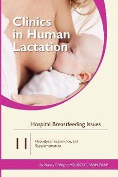 Hospital Breastfeeding Issues: Hypoglycemia, Jaundice, and Supplementation - E. Wright, Nancy