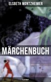 MÄRCHENBUCH (Illustriert) (eBook, ePUB)