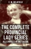 The Complete Provincial Lady Series - All 5 Novels in One Edition (Illustrated Edition) (eBook, ePUB)