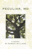 Peculiar, MO (eBook, ePUB) Peculiar, MO (eBook, ePUB)