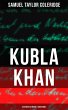 KUBLA KHAN: A VISION IN A DREAM &... - Bild 1