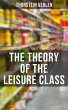 The Theory of the Leisure Class (eBook,... - Bild 1