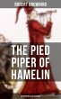 The Pied Piper of Hamelin (With... - Bild 1