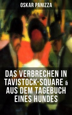 Cover Das Verbrechen in Tavistock-Square & Aus dem Tagebuch eines Hundes (eBook, ePUB)