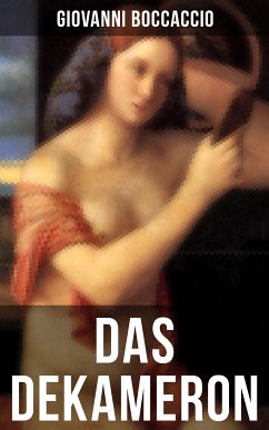 DAS DEKAMERON (eBook, ePUB) - Boccaccio, Giovanni