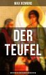 Der Teufel: Sein Mythos und seine... - Bild 1