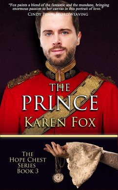 The Prince (Hope Chest Series, #3) (eBook, ePUB) - Fox, Karen