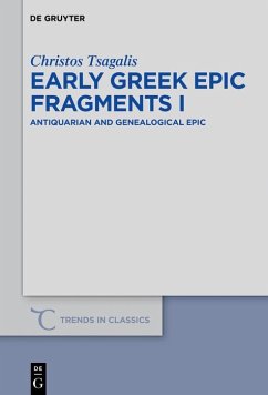 Early Greek Epic Fragments I (eBook, PDF) - Tsagalis, Christos