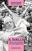 Il duello. Moser contro Fignon, una sfida leggendaria (eBook, ePUB)