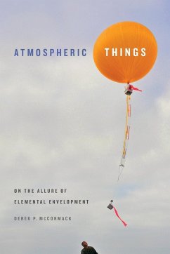 Atmospheric Things - McCormack, Derek P.