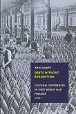 Debts Without Redemption: Cultural differences in First World War finance