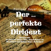 Der (fast) perfekte Dirigent (MP3-Download)