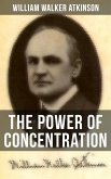 THE POWER OF CONCENTRATION (eBook, ePUB)