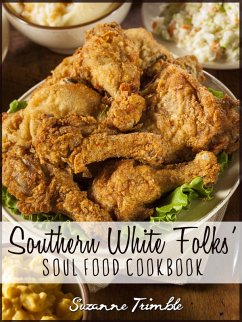 Southern White Folk's Soul Food Cookbook (eBook, ePUB) - Jasmine, Jackie