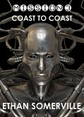Coast to Coast (Mission, #3) (eBook, ePUB) Coast to Coast (Mission, #3) (eBook, ePUB)