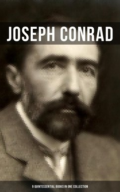 Joseph Conrad: 9 Quintessential Books in One Collection (eBook, ePUB) - Conrad, Joseph