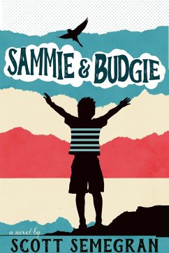 Sammie & Budgie (Simon Adventures, #3) (eBook, ePUB) - Semegran, Scott