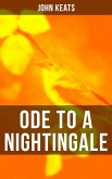 ODE TO A NIGHTINGALE (eBook, ePUB)
