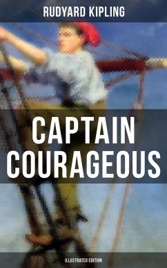Captain Courageous (Illustrated Edition) (eBook, ePUB) - Kipling, Rudyard