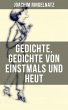 Gedichte, Gedichte von Einstmals und... - Bild 1