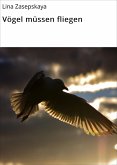 Vögel müssen fliegen (eBook, ePUB)