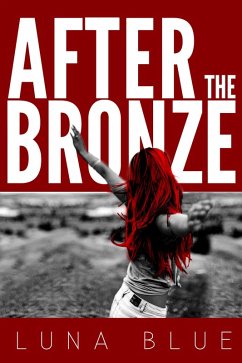Cover After the Bronze (eBook, ePUB)
