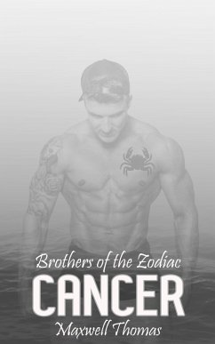 Brothers of the Zodiac: Cancer (eBook, ePUB) - Thomas, Maxwell