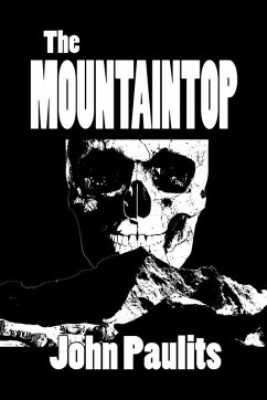 The Mountaintop (eBook, ePUB) - Paulits, John