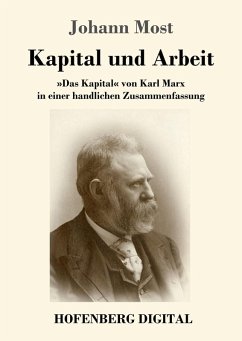 Kapital und Arbeit (eBook, ePUB) - Most, Johann
