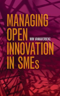 Managing Open Innovation in SMEs - Vanhaverbeke, Wim