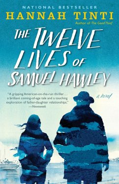 The Twelve Lives of Samuel Hawley - Tinti, Hannah