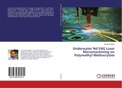 Underwater Nd:YAG Laser Micromachining on Polymethyl Methacrylate