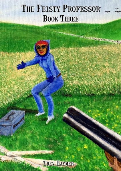 The Feisty Professor - Book Three The Feisty Professor - Book Three