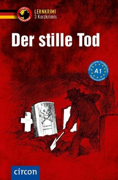 Der stille Tod - 3 Kurzkrimis - Ruhlig, Andrea;Wegner, Wolfgang;Winter, Gabi