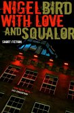 With Love And Squalor (eBook, ePUB)