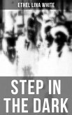 STEP IN THE DARK (eBook, ePUB)