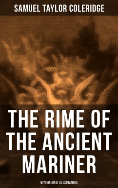 The Rime of the Ancient Mariner (With Original Illustrations) (eBook, ePUB) - Coleridge, Samuel Taylor