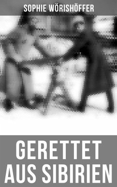 Cover Gerettet aus Sibirien (eBook, ePUB)