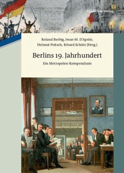 Berlins 19. Jahrhundert (eBook, PDF)