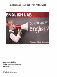 Englishlab-fai da te- per Prereaders (eBook, ePUB) - Delvecchio, Valeria