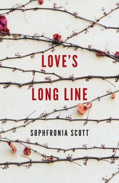 Love's Long Line - Scott, Sophfronia