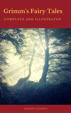 Cover Grimm's Fairy Tales: Complete and Illustrated (Cronos Classics) (eBook, ePUB)