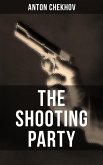 The Shooting Party (eBook, ePUB)