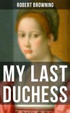 MY LAST DUCHESS (eBook, ePUB)