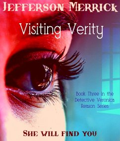 Cover Visiting Verity Book Three in the Detective Veronica Reason Series (eBook, ePUB)