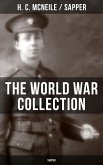 THE WORLD WAR COLLECTION OF H. C. MCNEILE (SAPPER) (eBook, ePUB)